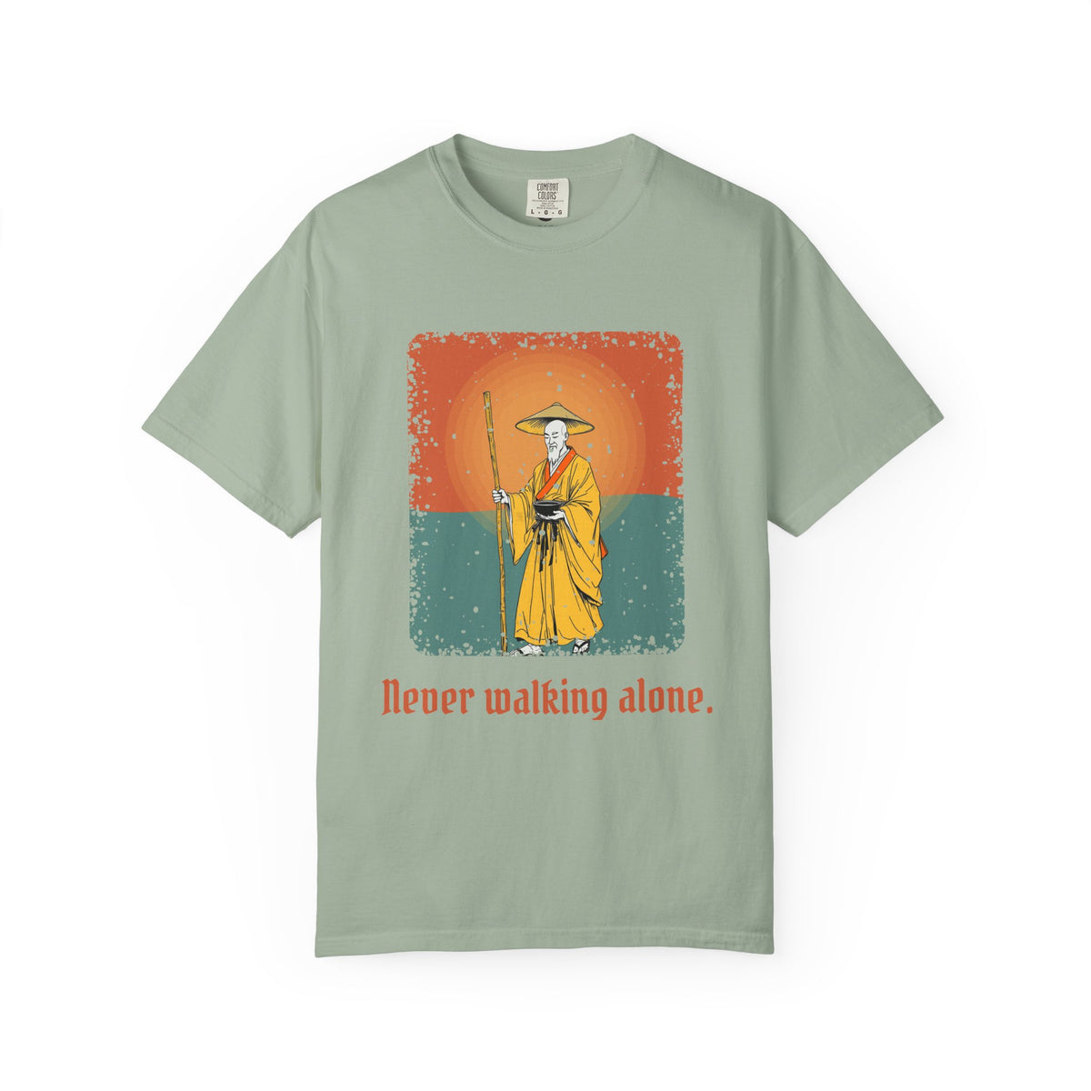 Kōbō Daishi · “Never walking alone.” — Garment-Dyed T-Shirt