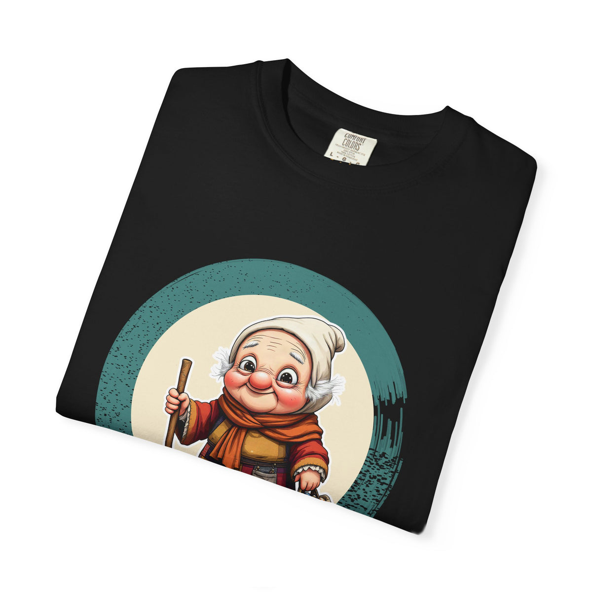 La Befana · “Sweep the old year out.” — Garment-Dyed T-Shirt