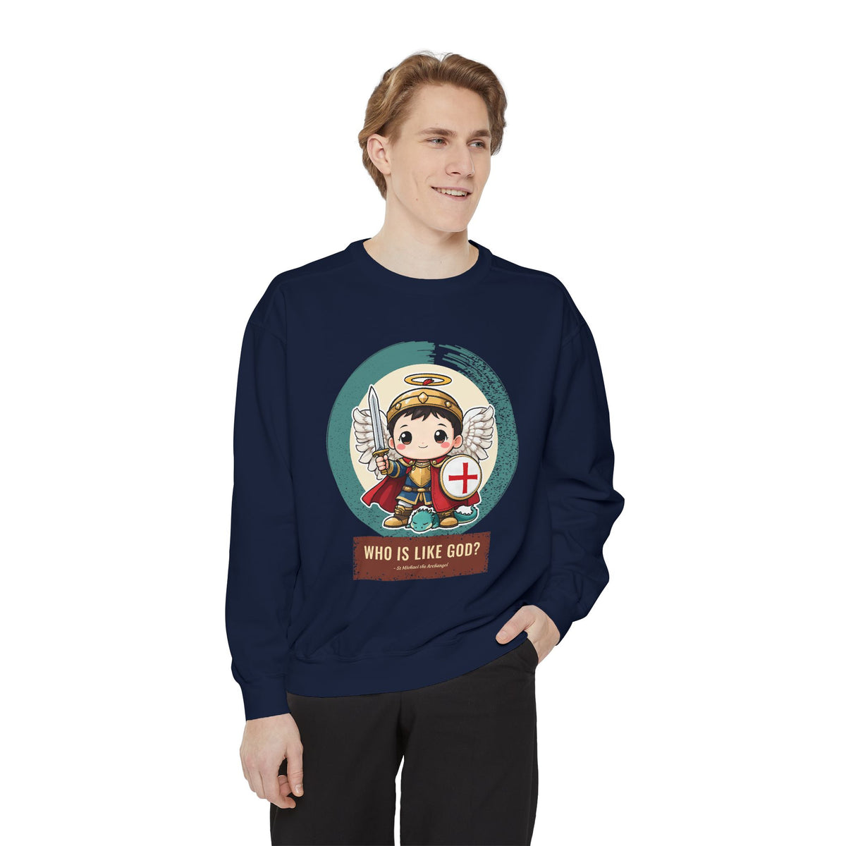 St Michael the Archangel: Prince of the Heavenly Host — Garment-Dyed Sweatshirt
