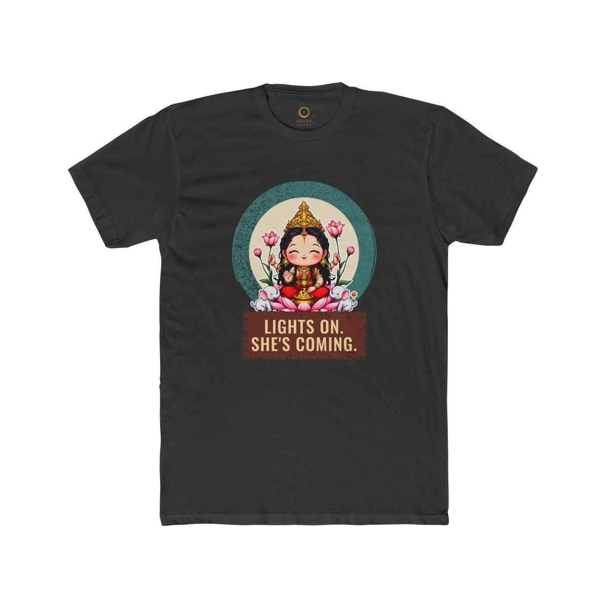 Lakshmi · “Lights on. She's coming.” — Unisex T-Shirt