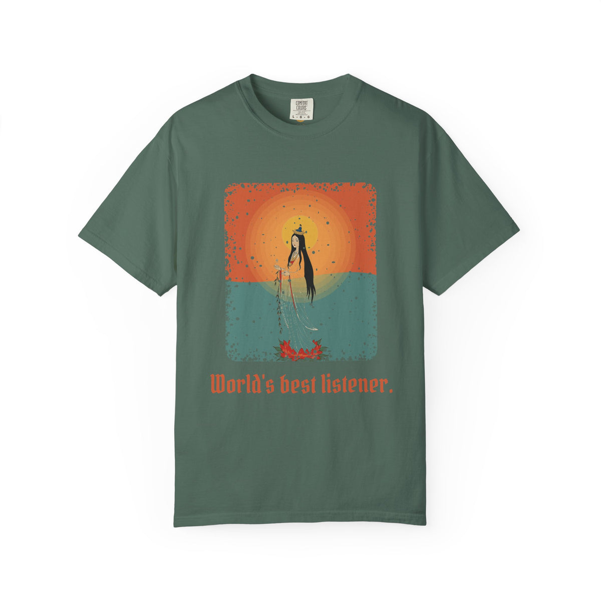 Guanyin · “World's best listener.” — Garment-Dyed T-Shirt