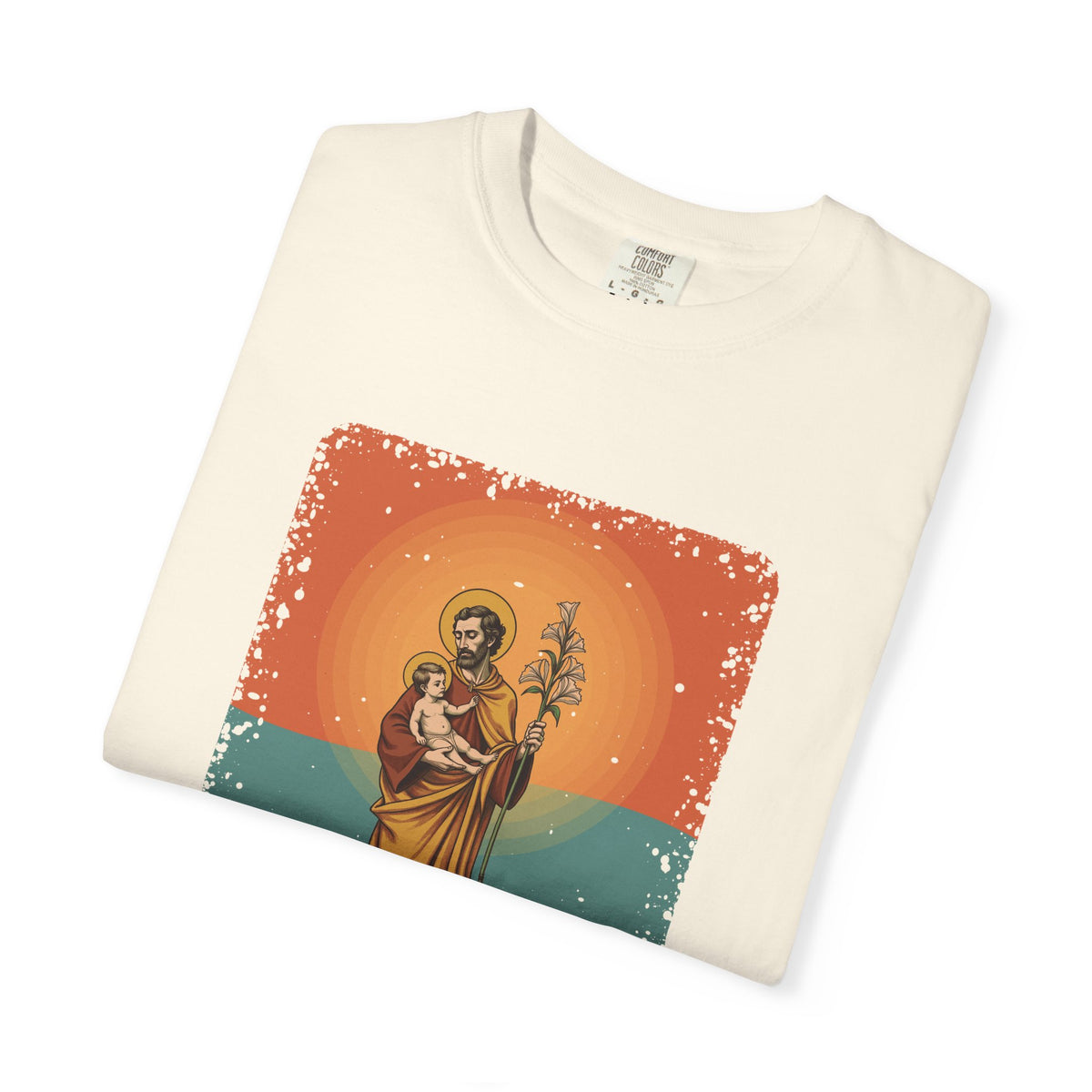 St Joseph · “Said nothing. Did everything.” — Garment-Dyed T-Shirt