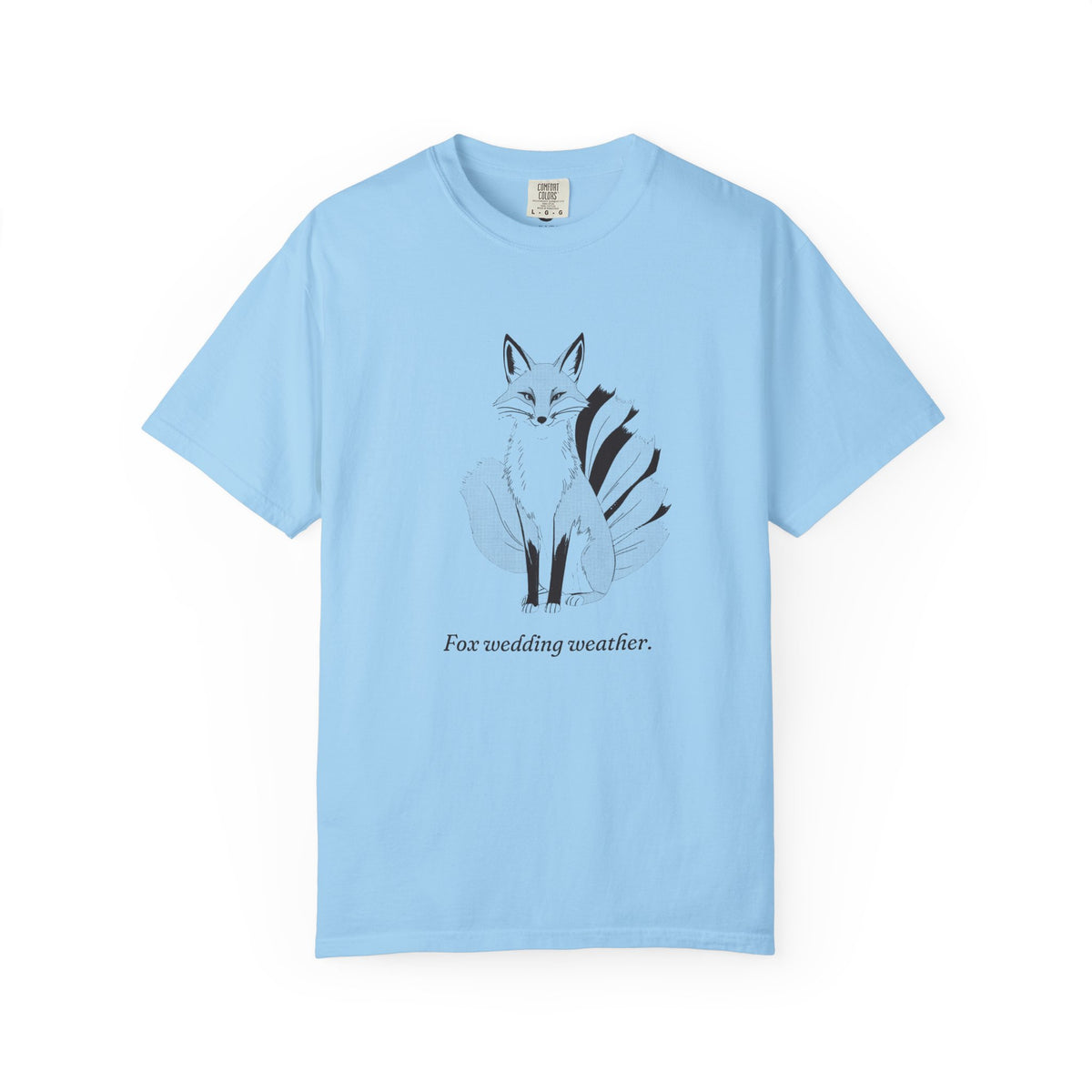 Kitsune · “Fox wedding weather.” — Garment-Dyed One-Ink Tee