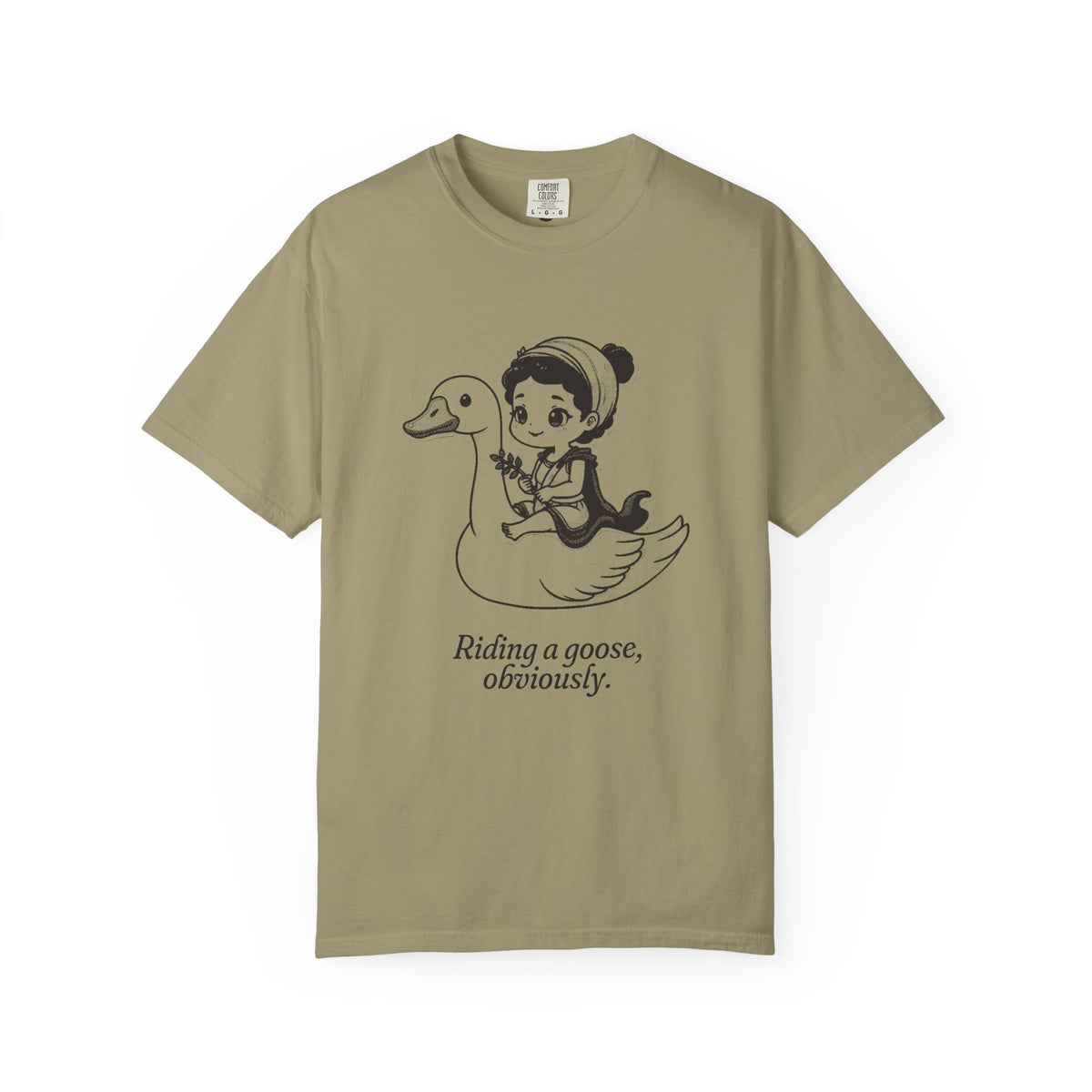 Aphrodite · “Riding a goose, obviously.” — Garment-Dyed One-Ink Tee