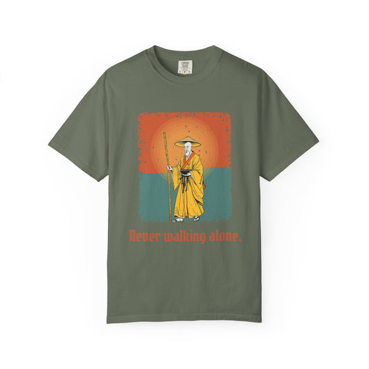 Kōbō Daishi · “Never walking alone.” — Garment-Dyed T-Shirt