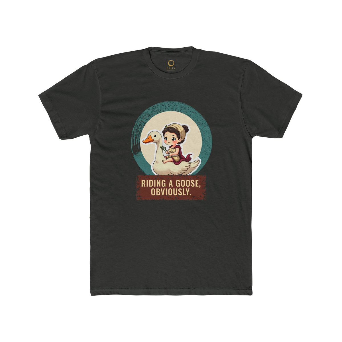 Aphrodite · “Riding a goose, obviously.” — Unisex T-Shirt