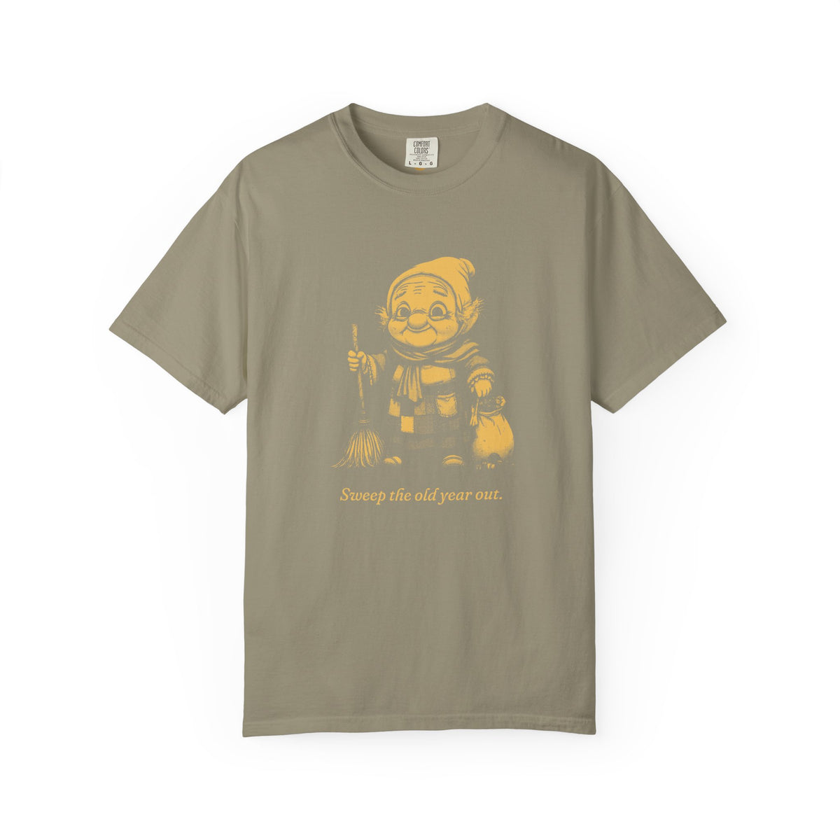 La Befana · “Sweep the old year out.” — Garment-Dyed One-Ink Tee