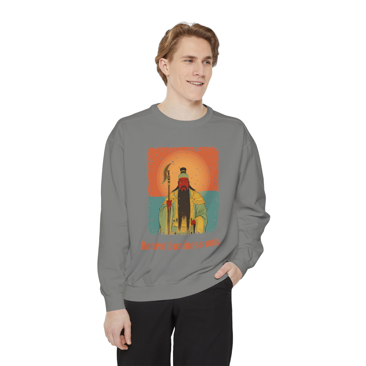 Guan Gong · “Honest business only.” — Garment-Dyed Sweatshirt
