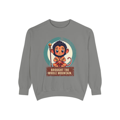 Hanuman · “Brought the whole mountain.” — Garment-Dyed Sweatshirt