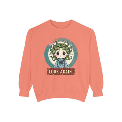 Medusa · “Look again.” — Garment-Dyed Sweatshirt