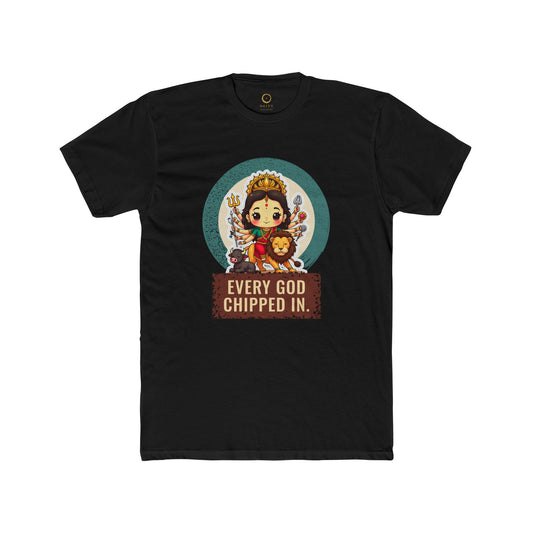 Durga · “Every god chipped in.” — Unisex T-Shirt