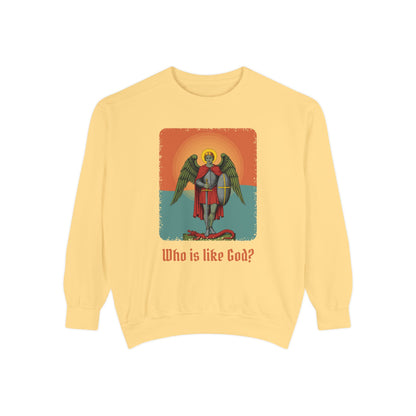 St Michael the Archangel: Chief Commander of Heaven — Garment-Dyed Sweatshirt