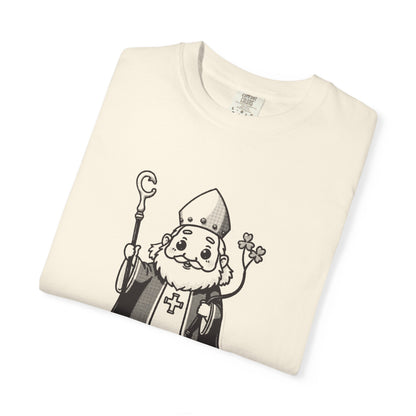 St Patrick · “He came back anyway.” — Garment-Dyed One-Ink Tee