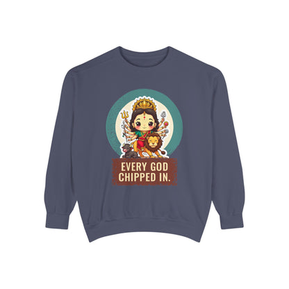 Durga · “Every god chipped in.” — Garment-Dyed Sweatshirt