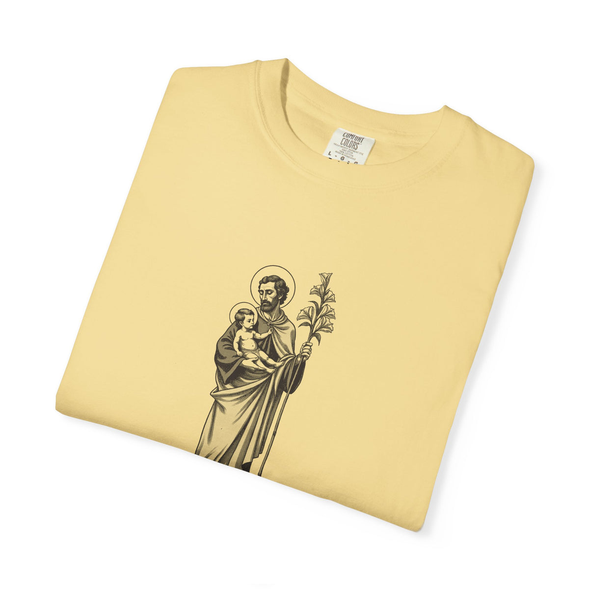 St Joseph · “Said nothing. Did everything.” — Garment-Dyed One-Ink Tee