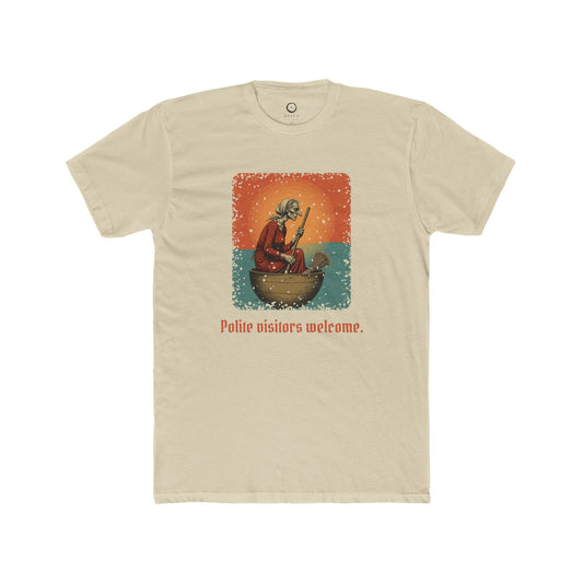 Baba Yaga · “Polite visitors welcome.” — Unisex T-Shirt