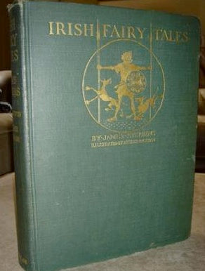 Cover of James Stephens's 'Irish Fairy Tales' (1920), with a gilt warrior and hounds from Irish fairy lore.